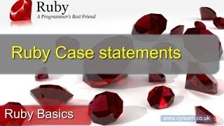 Ruby Basics » Part 10 | Case Statements