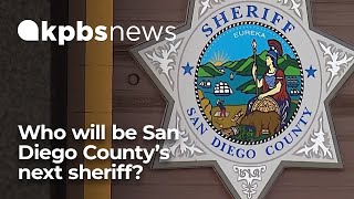 Meet the candidates vying to be San Diego's next sheriff