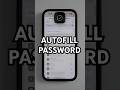 iPhone How To Save Password For Autofill