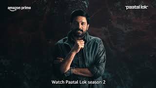 Get ready for a rollercoaster ride in Paatal Lok Season 2!