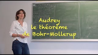 Les tutos de la prépa: le théorème de Bohr-Mollerup par Audrey