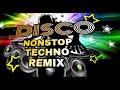 NEW DISCO NONSTOP TECHNO REMIX Dj AR AR ARMiX & Dj MiX CLUB