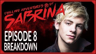 Chilling Adventures of Sabrina Episode 8 \