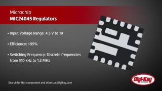 Microchip MIC24045 Regulators | Digi-Key Daily