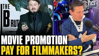 Should Filmmakers Get Paid To Promote Their Movies