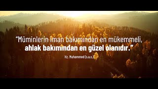 İslam Güzel Ahlak Dinidir - İslam Nedir?