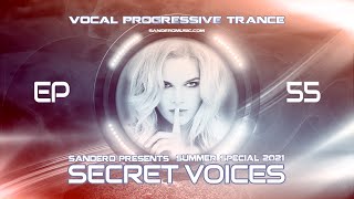 Dreamy Vocal Trance Mix | SECRET VOICES 55 ☀️ Female Vocal Progressive Summer Trance Special [2021]
