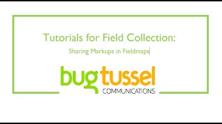 Fieldmaps Tutorial: Sharing markups