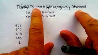 Triangles: How to Write a Triangle Congruency Statement