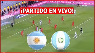🔴 ARGENTINA vs GUATEMALA EN VIVO 🔴 EN VIVO AMISTOSO PREVIO A LA COPA AMERICA🏆