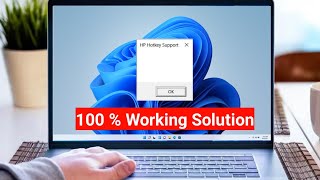 Fix HP Hotkey Support Blank Pop-up in Windows 11 / 10 | How To Solve hotkey support Problem ✅