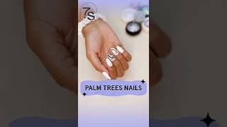 #Beginners Friendly Palm Tree #NailArt 😍 Easy #Summer Design #Tutorial