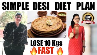 Desi Indian Diet Plan to Lose Weight Fast | Simple & Easy 100% Effective Weight Loss Diet Plan