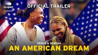 Venus & Serena: An American Dream | Official Trailer