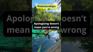 Why Apologizing Doesn T Mean You Re Wrong