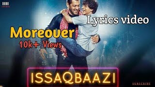 Zero:Ishq baazi|Full Lyrical video|Shahrukh khan|Salman Khan|