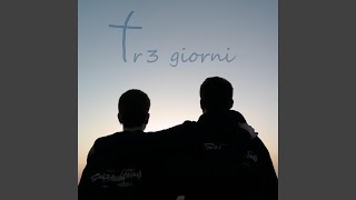 3 giorni (feat. Gabrifire \u0026 Ventu di Cristo)