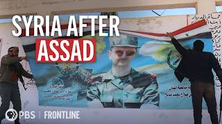 Syria After Assad (full documentary) | FRONTLINE