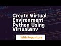 create virtual environment python using virtualenv
