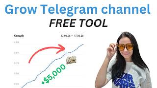 How to grow and monetize your Telegram Channel? FREE TOOL you must use
