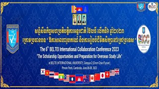 [Replay]-Close Ceremony៖ The 6th Beltei International Collaboration Conference 2023-[07.06.2023]