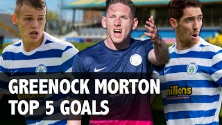 Top 5 Greenock Morton Goals