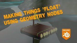Make objects "Float" with Geometry Nodes | Buoyancy Animation Rig
