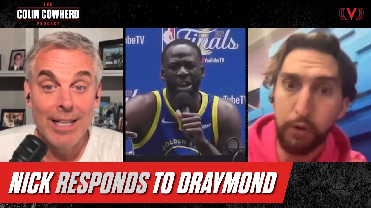 Nick Wright responds to Draymond + Kyrie-LeBron on Lakers? + Celtics letdown | Colin Cowherd Podcast