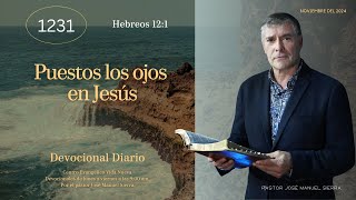 Devocional diario 1231, por el pastor José Manuel Sierra.