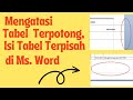 Cara Mengatasi Tabel Ms. Word Terpotong Halaman