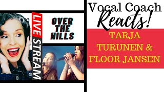 LIVE REACTION! Tarja & Floor DUET "Over The Hills" Vocal Coach Reacts & Deconstructs