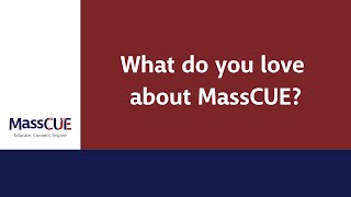 MassCUE Membership Video June2023