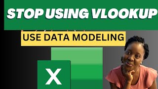 Microsoft Excel Data Modeling | Stop Using VLOOKUP| Beginner Edition