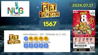 NLB | Dhana Nidhanaya 1567 Lottery Results 2024.07.17 | ධන නිධානය ලොතරැයි ප්‍රතිඵල  #dhananidhanaya