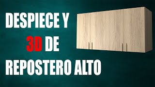 DESPIECE Y 3D DE REPOSTERO ALTO [TUTORIAL EN SKETCHUP 2022]