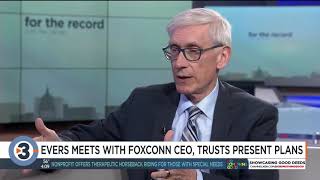 Gov. Evers expresses trust in Foxconn after Thursday meeting