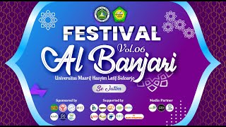 FESTIVAL SHOLAWAT AL BANJARI SE-JATIM Vol.6 UKKI UNIVERSITAS MAARIF HASYIM LATIF SIDOARJO 2024