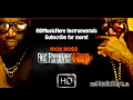 Rick Ross Ft. Wale & Drake - Diced Pineapples (Instrumental With Hook) ( W Download Link)