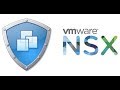 VmWare NSX Network Virtualization Tutorial