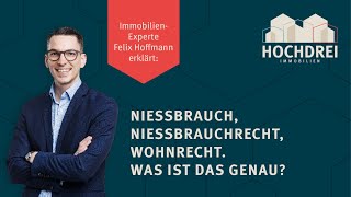 🏡 Nießbrauch, Nießbrauchrecht - was bedeutet das? 🏡