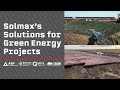 Solmax's Solutions for Green Energy Projects - Environmentally Friendly & Low Carbon Design Products