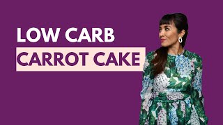 Low Carb Carrot Cake