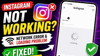 Instagram Not Working? Fix Network Error & Loading Problem Fast (2026 Guide)
