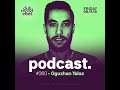 club mood vibes podcast 260 oguzhan yalaz