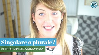 Singolare o Plurale: Grammatica inglese