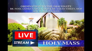 Ordination to the Diaconate - May 15, 2022