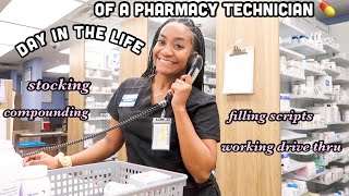 DAY IN THE LIFE OF A PHARMACY TECHNICIAN 💊