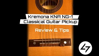 Kremona KNA NG 1 Pickup - Review and Tips