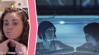 Life is Strange : Episode 3 - Part 6 -  Messing around in Time!