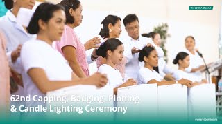 62nd Capping, Badging, Pinning \u0026 Candle Lighting Ceremony